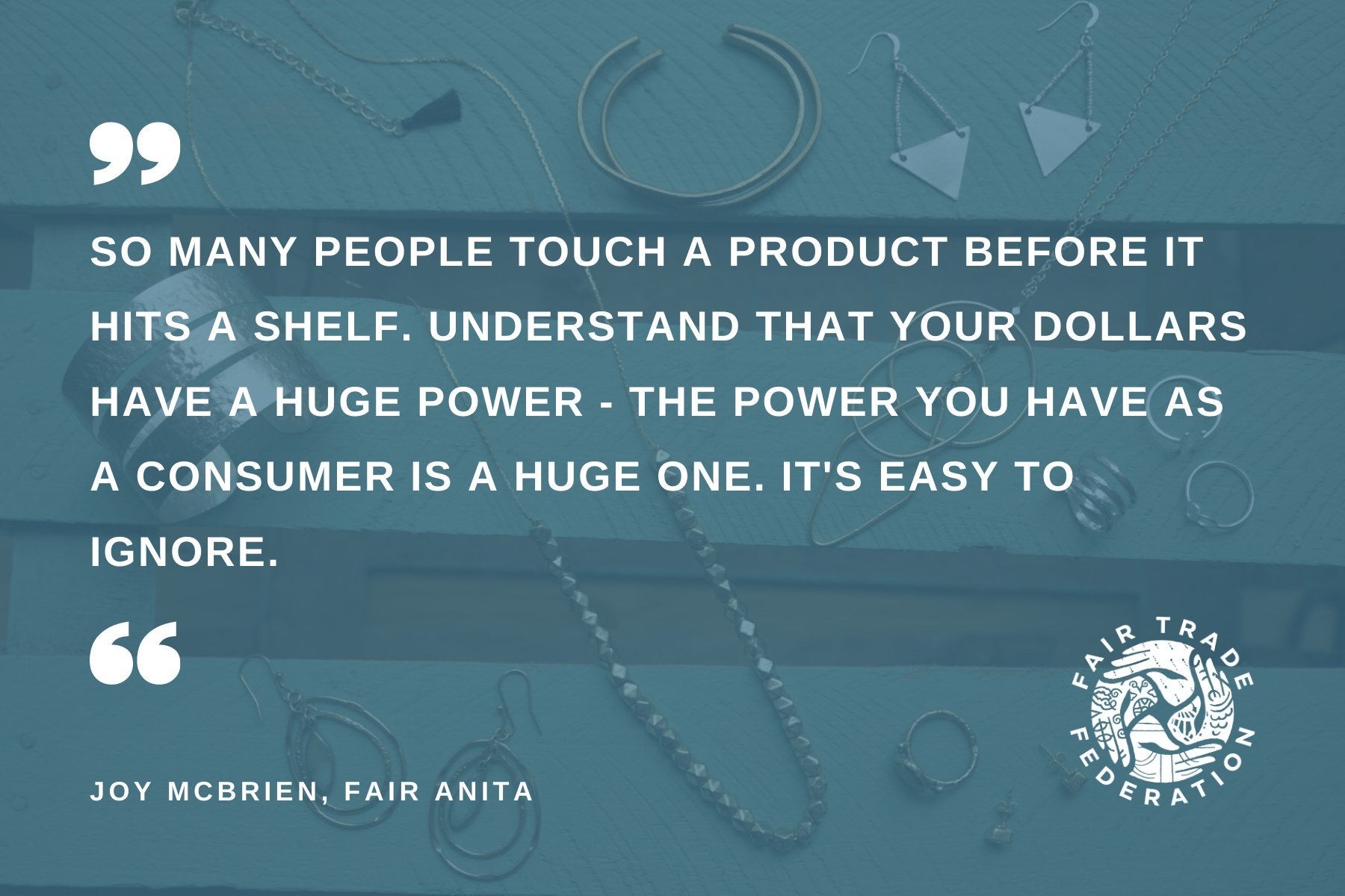 Why Fair Trade? The Importance of Ethically Made Products